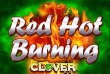 Red Hot Burning Clovers slot